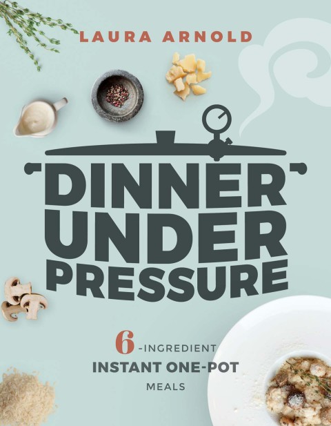Cover image for book Dinner Under Pressure