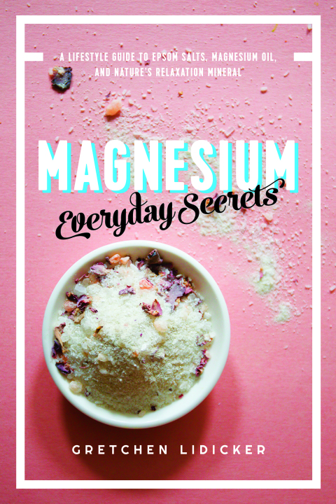 Cover image for book Magnesium: Everyday Secrets