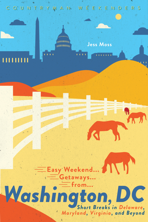Cover image for book Easy Weekend Getaways from Washington, DC
