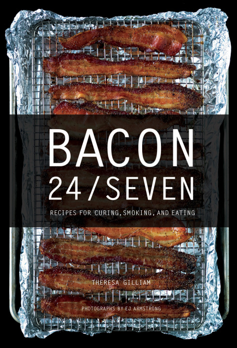 Cover image for book Bacon 24/7: Recipes for Curing, Smoking, and Eating (Expanded Edition)