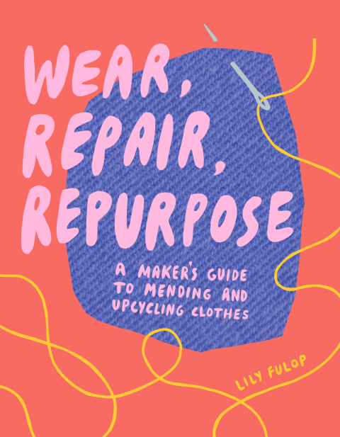 Cover image for book Wear, Repair, Repurpose
