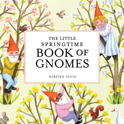 Cover image for book The Little Springtime Book of Gnomes
