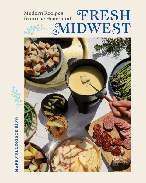 Cover image for book Fresh Midwest: Modern Recipes from the Heartland