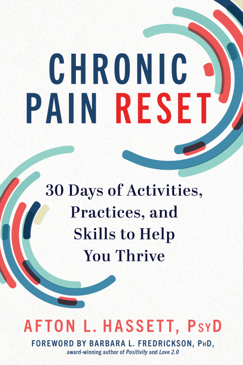Cover image for book Chronic Pain Reset: 30 Days of Activities, Practices, and Skills to Help You Thrive
