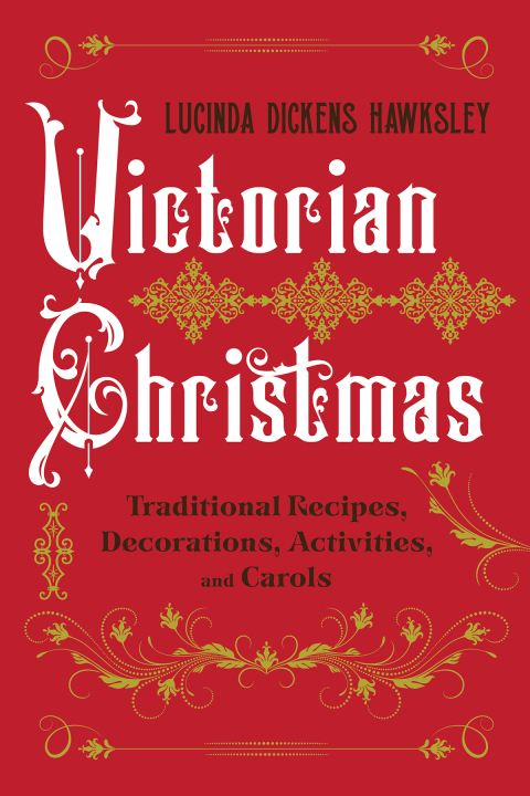 Cover image for book Victorian Christmas: Traditional Recipes, Decorations, Activities, and Carols