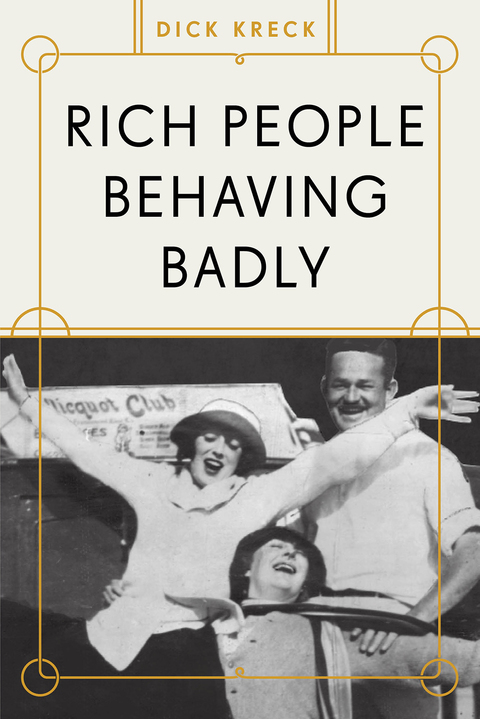 Cover image for book Rich People Behaving Badly