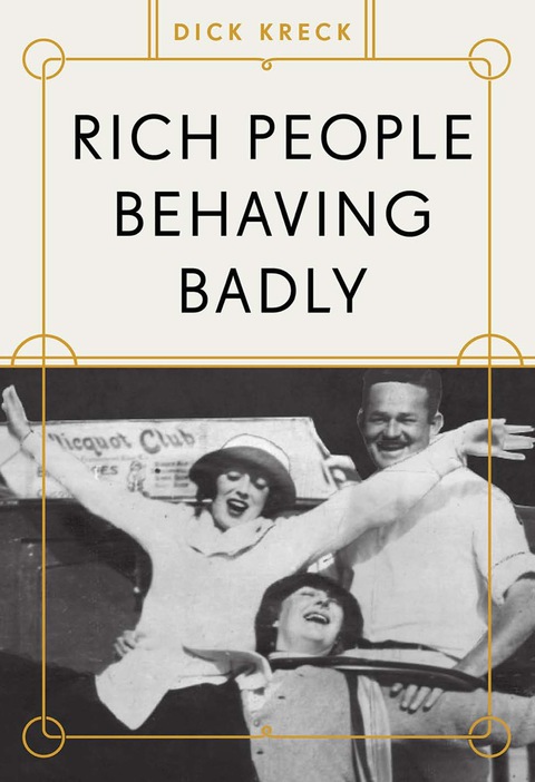Cover image for book Rich People Behaving Badly