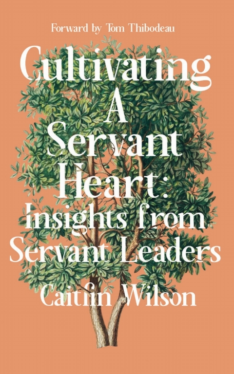 Cover image for book Cultivating a Servant Heart