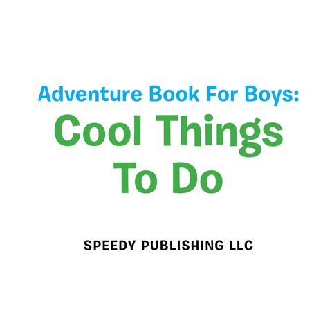 Cover image for book Adventure Book For Boys: Cool Things To Do