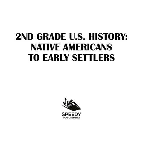 Cover image for book 2nd Grade US History: Native Americans to Early Settlers