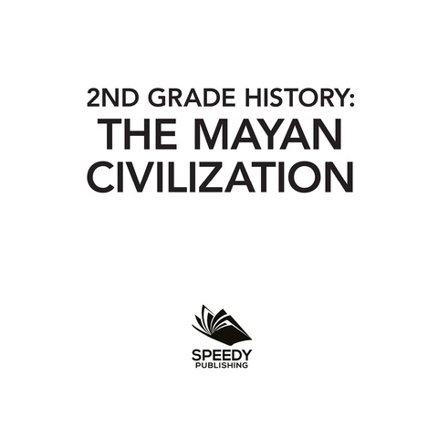 Cover image for book 2nd Grade History: The Mayan Civilization