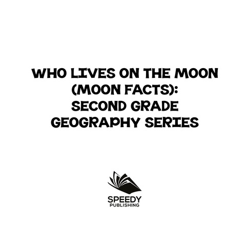 Cover image for book Who Lives On The Moon (Moon Facts) : Second Grade Geography Series