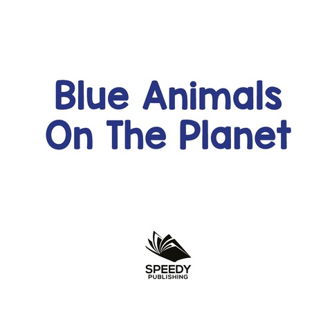 Cover image for book Blue Animals On The Planet