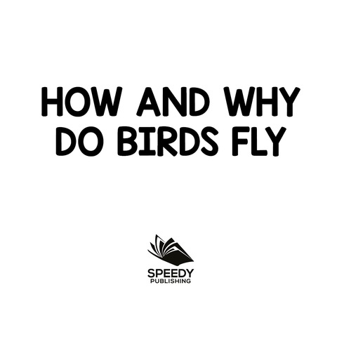 Cover image for book How and Why Do Birds Fly