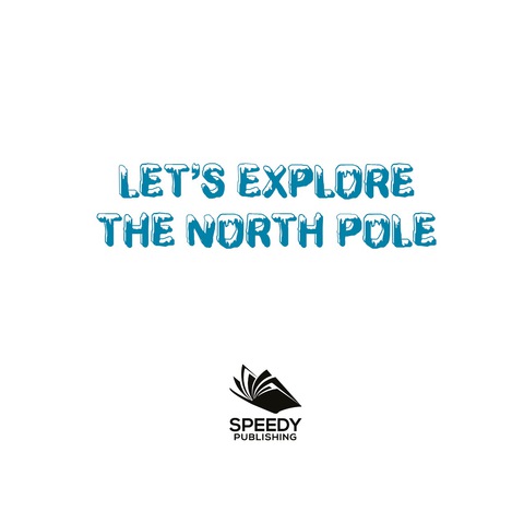 Cover image for book Let's Explore the North Pole
