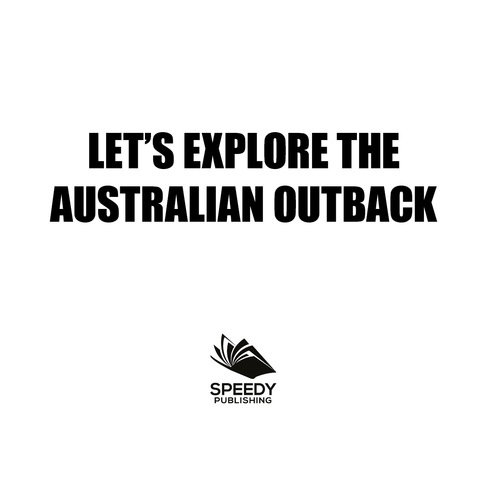 Cover image for book Let's Explore the Australian Outback