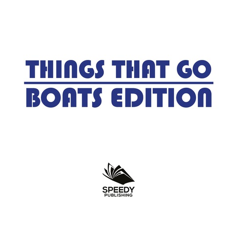 Cover image for book Things That Go - Boats Edition