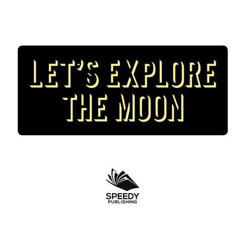 Cover image for book Let's Explore the Moon