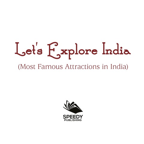 Cover image for book Let's Explore India (Most Famous Attractions in India)