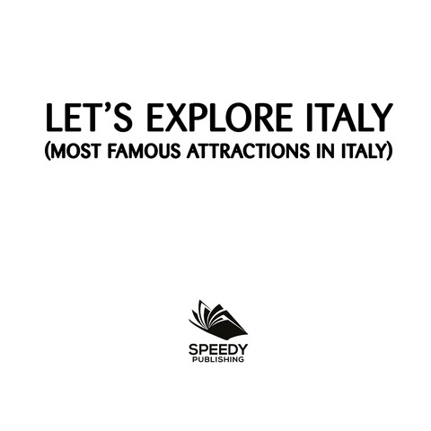 Cover image for book Let's Explore Italy (Most Famous Attractions in Italy)