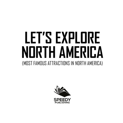 Cover image for book Let's Explore North America (Most Famous Attractions in North America)