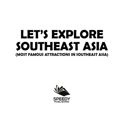 Cover image for book Let's Explore Southeast Asia (Most Famous Attractions in Southeast Asia)