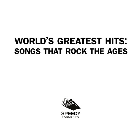 Cover image for book World's Greatest Hits: Songs That Rock The Ages