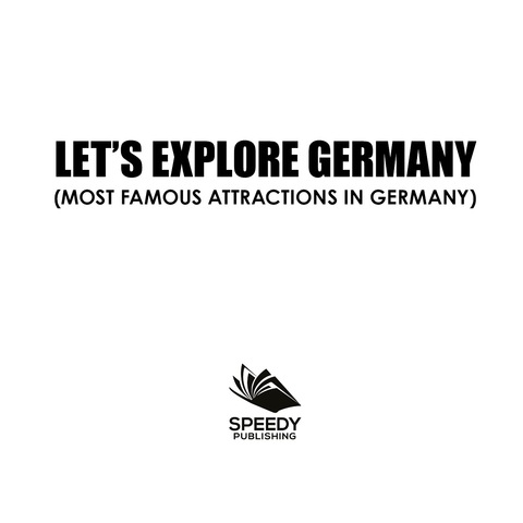 Cover image for book Let's Explore Germany (Most Famous Attractions in Germany)