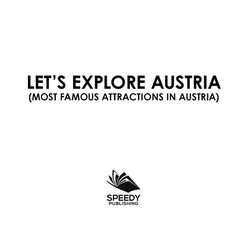 Cover image for book Let's Explore Austria's (Most Famous Attractions in Austria's)
