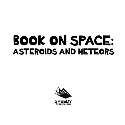 Cover image for book Book On Space: Asteroids and Meteors