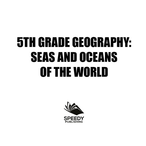 Cover image for book 5th Grade Geography: Seas and Oceans of the World