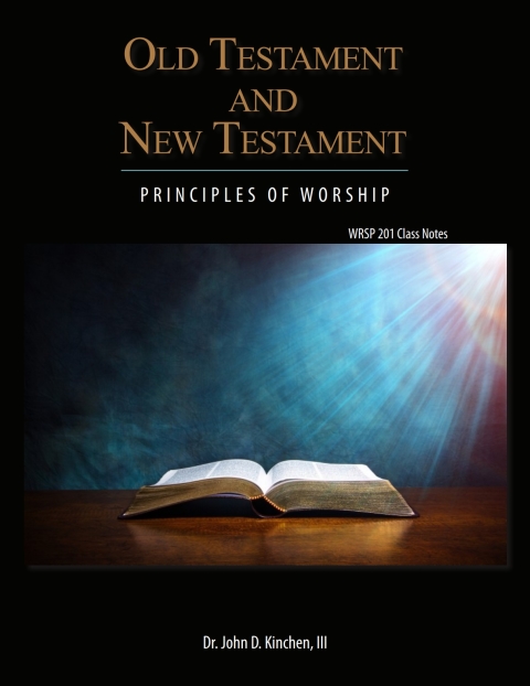 Cover image for book Old Testament & New Testament Principles of Worship, WRSP 201