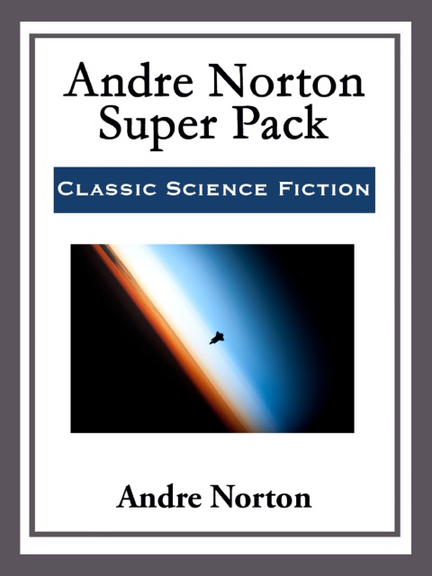 Cover image for book Andre Norton Super Pack