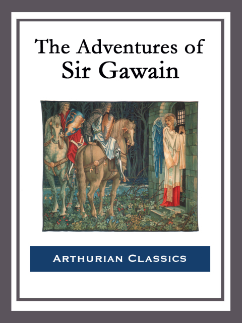 Cover image for book The Adventures of Sir Gawain