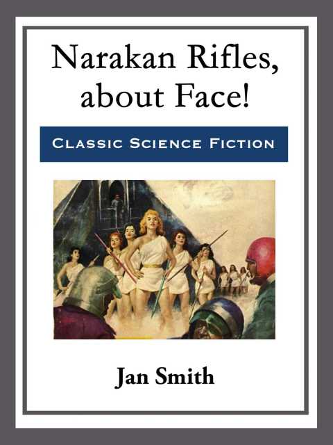 Cover image for book Narakan Rifles, about Face!