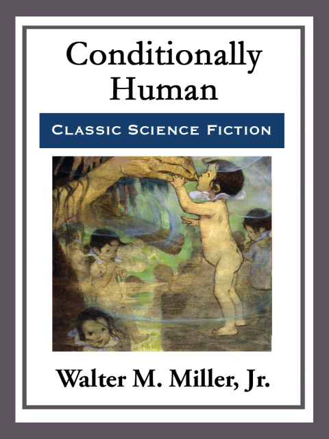 Cover image for book Conditionally Human