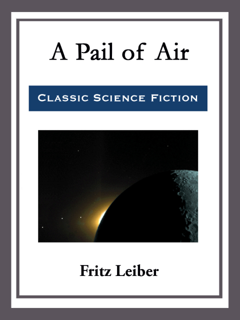 Cover image for book A Pail of Air