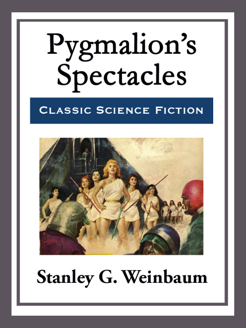 Cover image for book Pygmalion's Spectacles