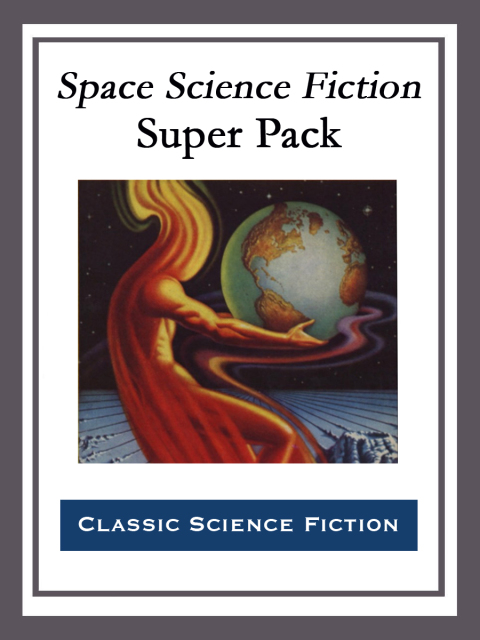 Cover image for book Space Science Fiction Super Pack