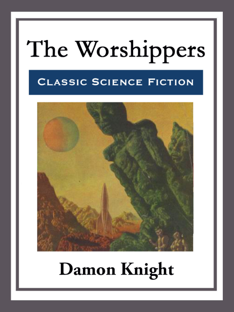 Cover image for book The Worshippers