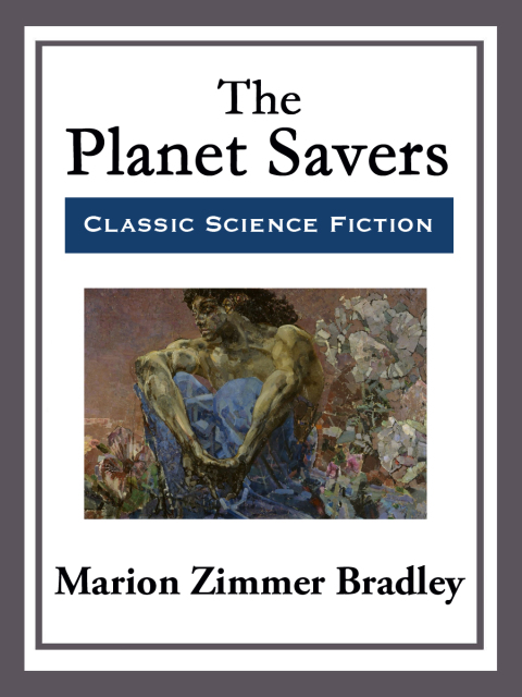 Cover image for book The Planet Savers
