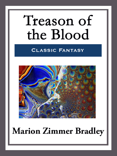 Cover image for book Treason of the Blood