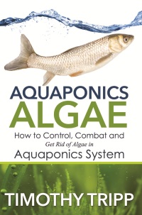 Cover image: Aquaponics Algae 9781683050605