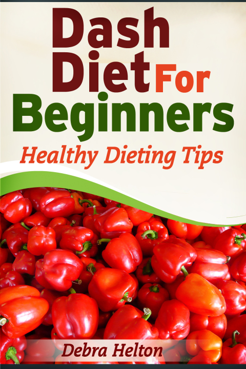 Cover image for book Dash Diet For Beginners