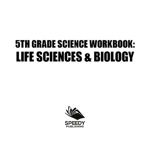 Cover image for book 5th Grade Science Workbook: Life Sciences & Biology