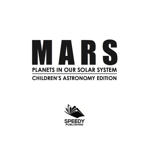 Cover image for book Mars: Planets in Our Solar System | Children's Astronomy Edition