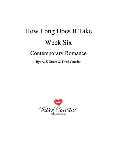 Cover image for book How Long Does It Take - Week Six (Contemporary Romance)