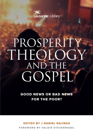 Prosperity Theology and the Gospel