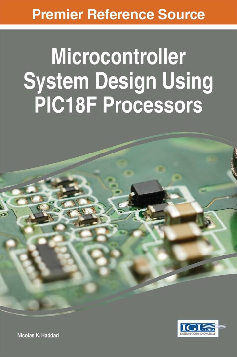 Cover image for book Microcontroller System Design Using PIC18F Processors