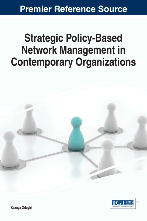 Cover image for book Strategic Policy-Based Network Management in Contemporary Organizations